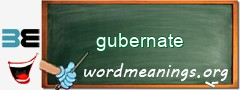 WordMeaning blackboard for gubernate